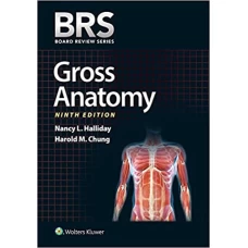 BRS Gross Anatomy 9th Edition